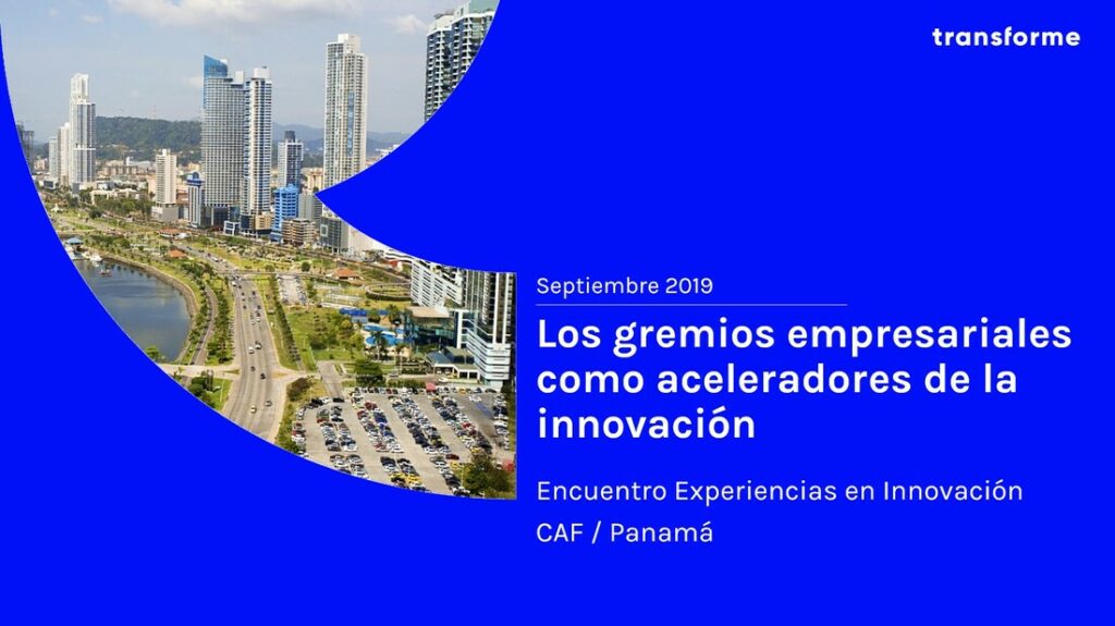 Gremios empresariales aceleradores de innovación